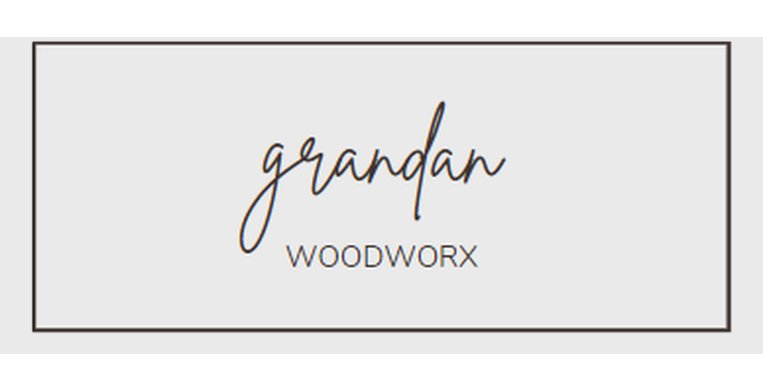 GRANDANWOODWORX